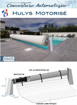 Couverture automatique Hulys Motorisé